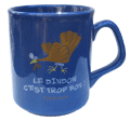 Dindon Mug
